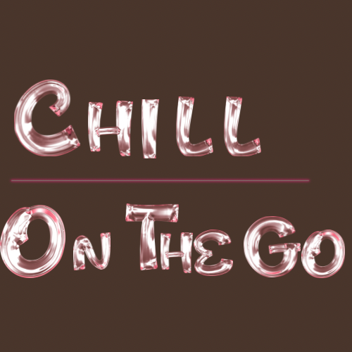 Chill/On The Go